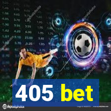 405 bet